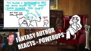 Fantasy Author Reacts  Trope Talk Powerups by Overly Sarcastic Productions [upl. by Rovelli246]