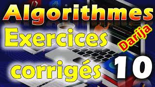 10 Algorithmes darija Exercices corrigés [upl. by Aelsel852]