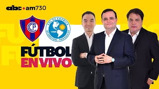 En vivo  CERRO PORTEÑO vs SOL DE AMÉRICA  Apertura 2024  ABC 730 AM [upl. by Still]