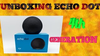 Unboxing echo dot 4th Generation [upl. by Nnaer]