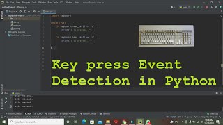 how to detect keypress in python  keyboards key press event detection in pythonpycharm [upl. by Fiertz]