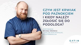 Czym jest krwiak pod paznokciem i kiedy należy zgłosić się do podologa [upl. by Ail634]