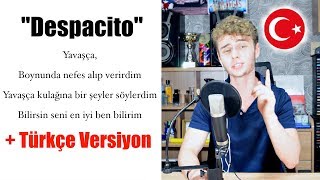 Berk Coşkun  Despacito  Türkçe Versiyon [upl. by Ruhnke773]