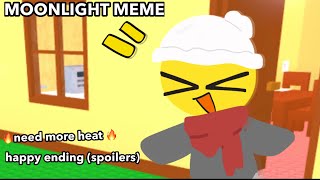 MOONLIGHT meme  good ending 🔥 NEED MORE HEAT 🔥 [upl. by Raimundo]