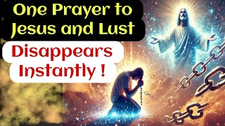 How To Stop Lustful Thoughts Jesus Powerful Method to Overcome Temptation  Jesus God Message [upl. by Burney198]