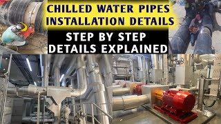 Chilled Water Pipe Installation l Chilled Water Pipe Fit Up l Pipes Welding Procedures l Full Detail [upl. by Zeiger583]