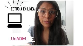 Como estudiar en la UNaDM Universidad en Línea [upl. by Ahcire]