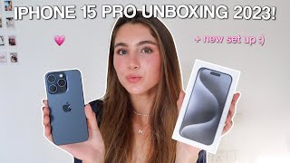 IPHONE 15 PRO UNBOXING  SET UP 2024 blue titanium new iphone [upl. by Hassi]