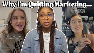 Why Im Quitting Marketing  Oversaturated Job Market Low Salaries Switching Careers Etc [upl. by Melesa147]