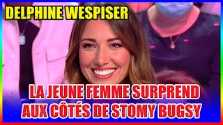 Delphine Wespiser avec Stomy Bugsy elle fait une annonce inattendue [upl. by Artemahs585]