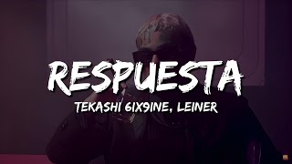 Tekashi 6ix9ine  Respuesta Ft Lenier Letra [upl. by Anelrats934]