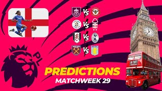 Predictions Betting Tips Premier League Matchweek 29  Pronostics Premier League Journée 29 [upl. by Efren]