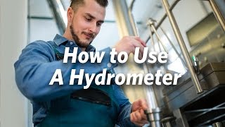 How To Use a Hydrometer  Craft Brewing™ [upl. by Yetac]