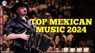 Top Mexican music 2024 ♫ Regional Mexican songs 2024 ♫ Vol 1 mexico musica [upl. by Sylvie158]