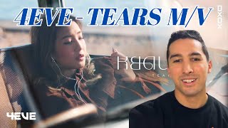 4EVE  หยดน้ำตา  TEARS   Official MV REACTION [upl. by Brigida]