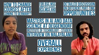 Masters in AI and Data Science at Deggendorf Institute of Technology Student interview Malayalam [upl. by Berkie]