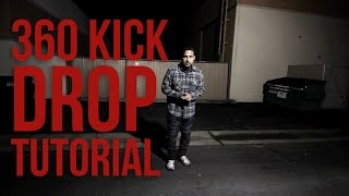 How to Breakdance  360 Kick Drop  Poe One Style Elements [upl. by Eriuqs]