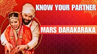 MARS DARAKARAKA Secrets  Know Your SPOUSE  PARTNER  Soulmate Astrology  Spouse Significator [upl. by Eceinhoj]