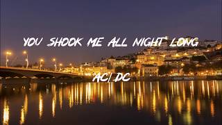 ACDC  You Shook Me All Night Long Lyrics [upl. by Maude]