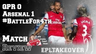 QPR vs Arsenal 01 201213 Fans Experience Match Review [upl. by Anilegna]