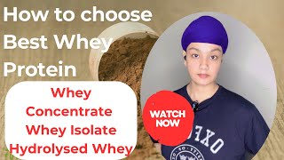 Which Protein is Best  How to choose from Whey Concentrate IsolateHydrolysed  Hindi [upl. by Tuchman620]