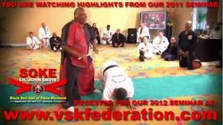 SOKE LIL JOHN DAVIS quotVSK FEDERATIONquot SEMINAR 2011 PROMO [upl. by Torras213]