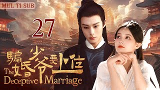 quotThe Deceptive MarriagequotEP27❤‍🔥On the wedding night the groom turned out to be someone elsedrama [upl. by Clim]