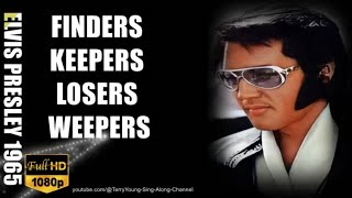 Elvis 1965 Finders Keepers Losers Weepers 1080 HQ Lyrics [upl. by Chud468]