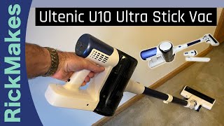 Ultenic U10 Ultra Stick Vac [upl. by Zaria]