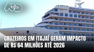 Itajaí confirma escalas de cruzeiros até 2026 com impacto de R 64 milhões [upl. by Tades]