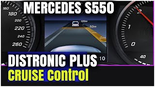 Distronic Plus Cruise Control on a Mercedes Benz S550  How To Active and Use Distronic Plus [upl. by Idnem825]