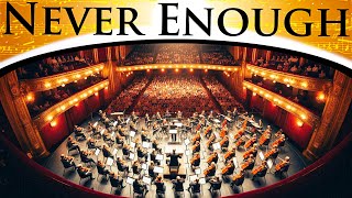 The Greatest Showman  Never Enough  Epic Orchestra [upl. by Tice]