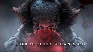 1 Hour of Scary Clown Music  Halloween Music [upl. by Irdua]