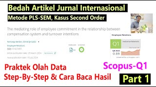 Praktek Olah Data PLS SEM Second Order SmartPLS 4 Part 1 [upl. by Corb869]