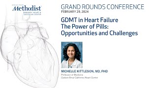 GDMT in Heart Failure – The Power of Pills Opportunities and Challenges Michelle Kittleson MD [upl. by Nedac744]