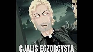 CJALIS EGZORCYSTA slowedreverb [upl. by Dolphin]