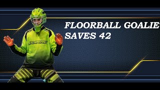 Floorball goalie saves 42 [upl. by Nilsoj501]