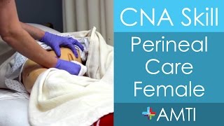 Perineal Care Female  CNA State Board Exam Skill [upl. by Bred]