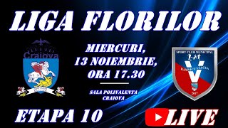 Liga Florilor  SCMU Craiova  SCM Vâlcea [upl. by Erej]