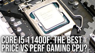 Intel Core i5 11400F Review The Best Mainstream Gaming CPU [upl. by Hepzi]