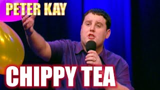 Chippy Tea  Peter Kay Live At The Bolton Albert Halls [upl. by Janene]