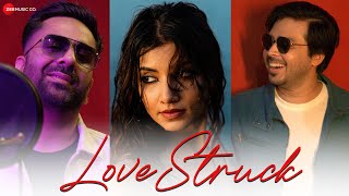 Love Struck  Official Music Video  Prashant Mehta X Kammy featuring Aastha Sharan  Annand Kumar [upl. by Reivilo681]