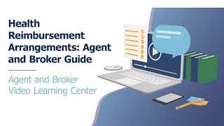 Health Reimbursement Arrangements Agent and Broker Guide [upl. by Esirec53]