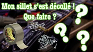 Comment recoller un sillet sur une guitare [upl. by Irtemed]