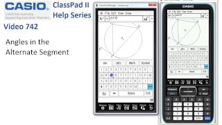 ClassPad Help 742  Angles in the Alternate Segment [upl. by Kreager]