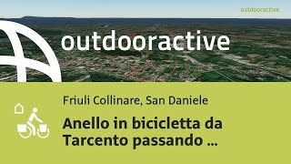 Video Flyover  Anello in bicicletta da Tarcento passando per Colgallo Ara [upl. by Boorman307]