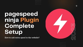 Pagespeed ninja Plugin Complete Setup  How to add extra speed to the website [upl. by Enaffit7]