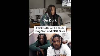 FBG Butta on Lil Durk King Von and FBG Duck [upl. by Marta]