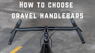 How to choose gravel handlebars  feat Curve Walmers PRO Discover Ritchey Ergomax and more [upl. by Cathe]