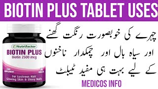 Biotin Plus tablets uses benefits side effects dosage in urdu  Nutrifactor Biotin plus tablets [upl. by Carie]